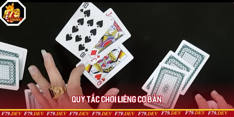 Quy tắc chơi liêng cơ bản Quy tắc chơi liêng cơ bản