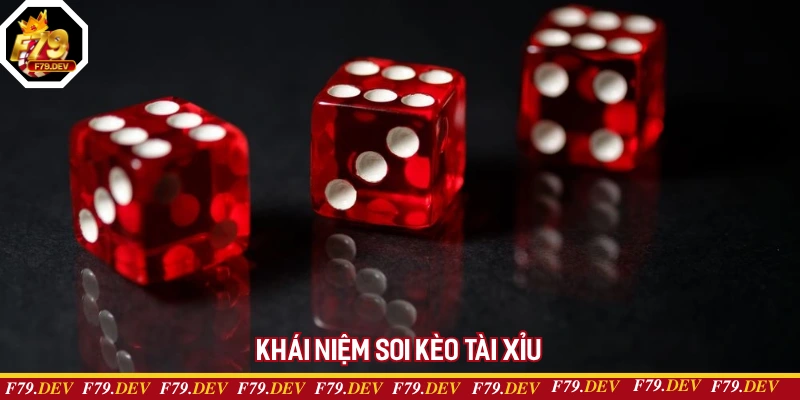 Soi kèo tài xỉu mang đến chiến thắng dễ dàng cho người chơi Soi kèo tài xỉu mang đến chiến thắng dễ dàng cho người chơi